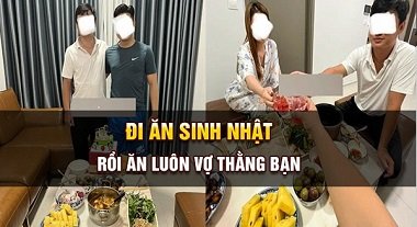 Đi ăn sinh nhật xơi luôn cô vợ của bạn